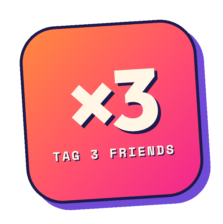 ×3 · tag 3 friends sticker